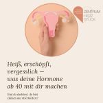 Heiß, erschöpft, vergesslich - Was deine Hormone ab 40 mit dir machen